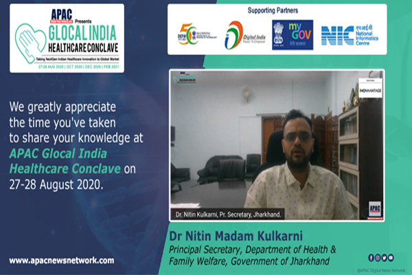 Pandemic Improved Indian Healthcare Facilities In Terms of Preparedness & Technology Usage: Dr Nitin Kulkarni, Principal Secretary, Health, Jharkhand