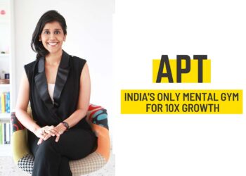Renowned high performance coach, Aditi Surana launches APT – India’s first mental gym for every future leader