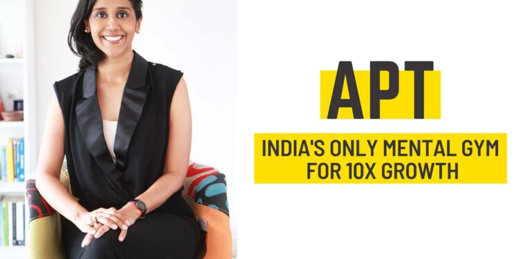 Renowned high performance coach, Aditi Surana launches APT – India’s first mental gym for every future leader