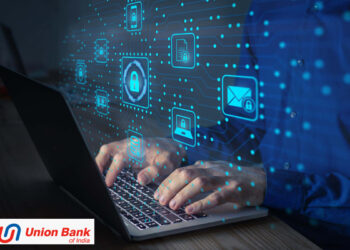 Union Bank of India kicks off Cyber Security Awareness Month