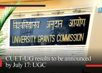 CUET-UG results to be announced by July 17: UGC