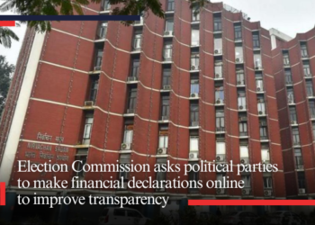 Election Commission asks political parties to make financial declarations online to improve transparency