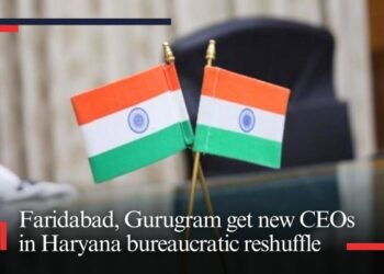 Faridabad, Gurugram get new CEOs in Haryana bureaucratic reshuffle