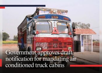 Government approves draft notification for mandating air conditioned truck cabins