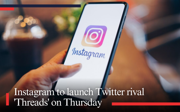 Instagram to launch Twitter rival 'Threads' on Thursday
