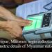Manipur, Mizoram begin collection of biometric details of Myanmar nationals