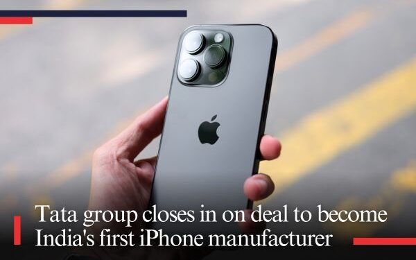 Tata group closes in on deal to become India's first iPhone manufacturer