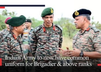 Indian Army to now have common uniform for Brigadier and above ranks