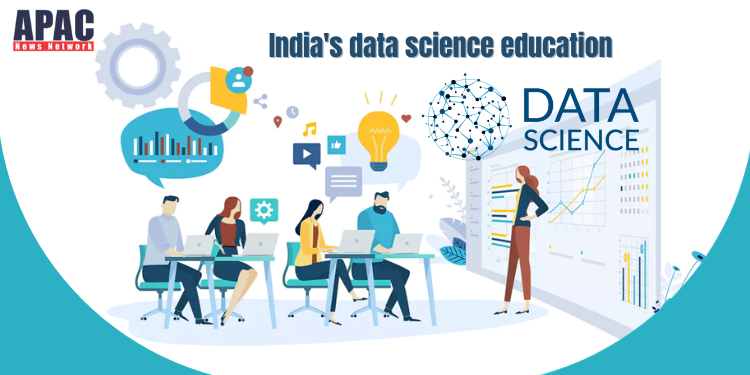 India's data science education sector set to skyrocket, driven by global demand for big data talent