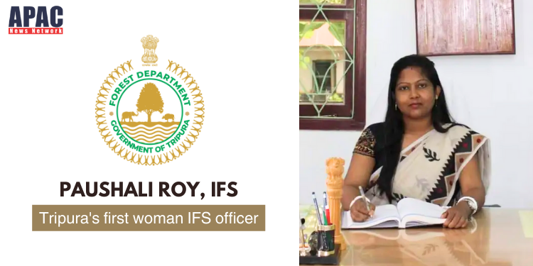 Forest Service Officer Paushali Roy makes history, appointed as Tripura's first woman IFS officer