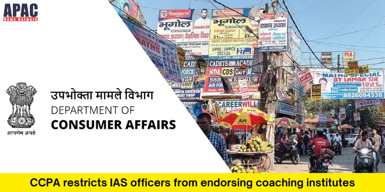 Consumer Protection Authority restricts IAS officers from coaching institute endorsements