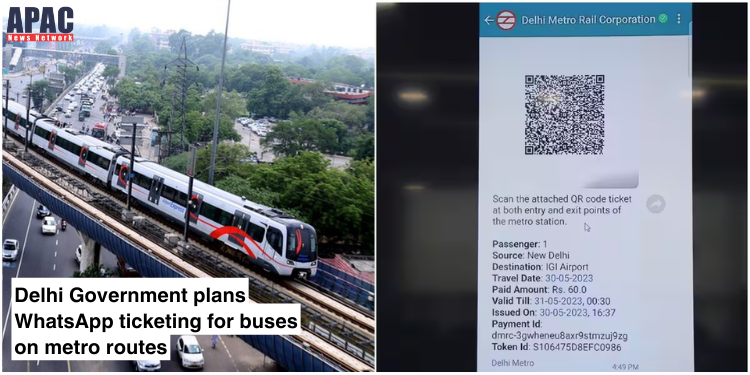 Delhi Government plans WhatsApp ticketing for buses on metro routes