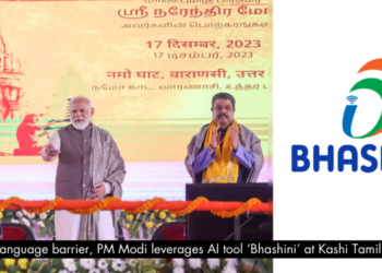 Bridging the language barrier, PM Modi leverages AI tool ‘Bhashini’ at Kashi Tamil Sangamam