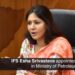 IFS Esha Srivastava appointed Joint Secretary in Ministry of Petroleum & Natural Gas