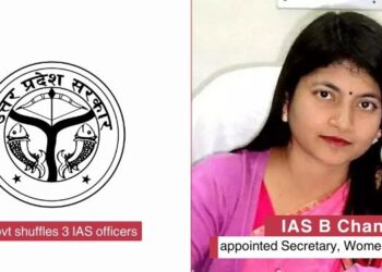 UP govt shuffles 3 IAS officers, IAS B Chandrakala appointed Secretary, Women Welfare