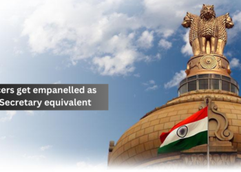 21 IAS officers get empanelled as Secretary, Secretary equivalent