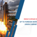 India’s space sector opens up to foreign investment following Union Cabinet’s approval