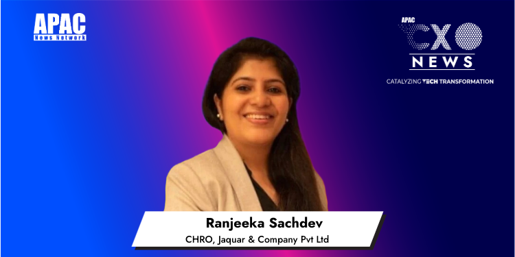 Jaquar & Company Pvt Ltd appoints Ranjeeka Sachdev as its CHRO