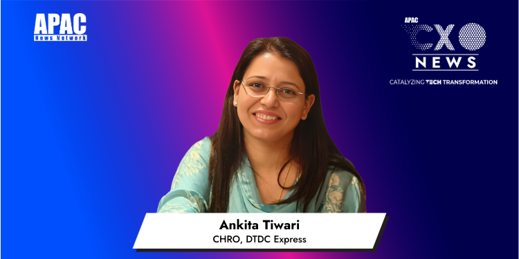 Ankita Tiwari, CHRO, DTDC Express