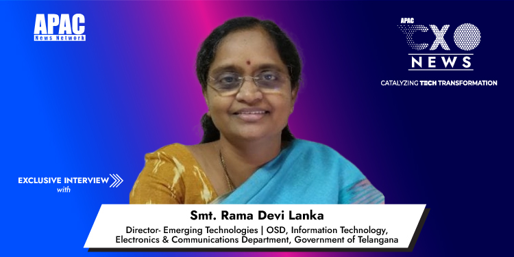 Rama Devi Lanka Director- Emerging Technologies | OSD, Information Technology, Electronics & Communications Department, Government of Telangana