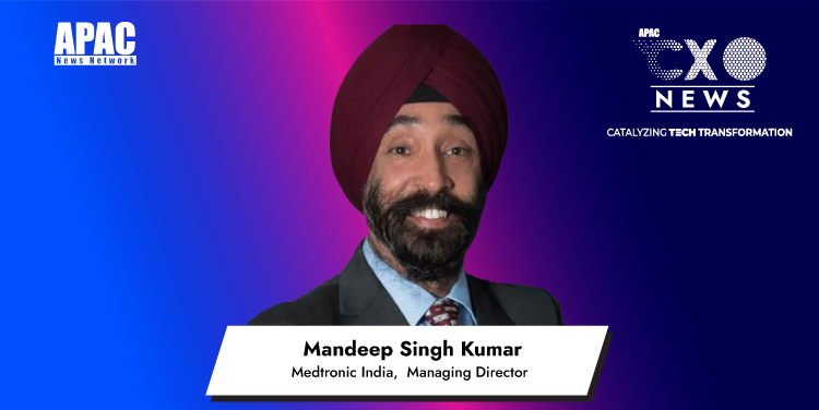Medtronic India appoints Mandeep Singh Kumar as Managing Director