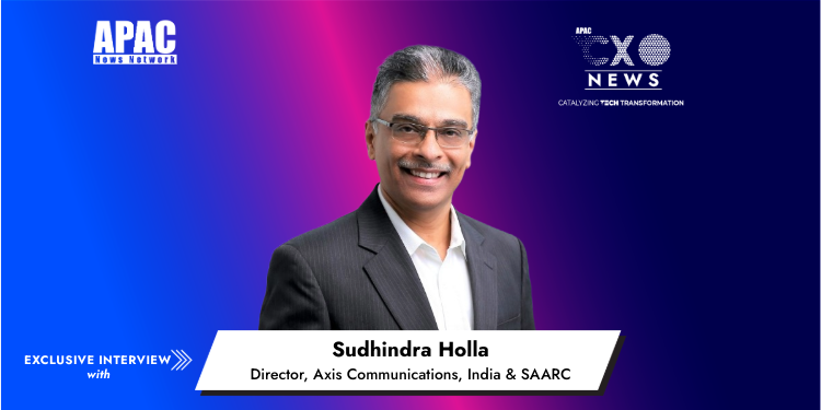 Sudhindra Holla, Director, Axis Communications, India & SAARC