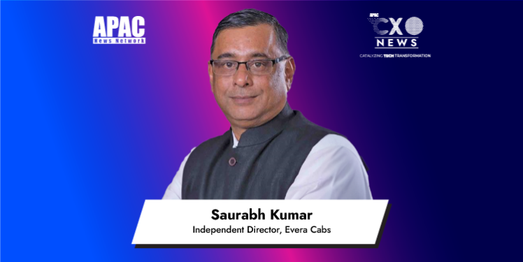 Saurabh Kumar, Independent Director, Evera Cabs