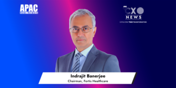 Indrajit Banerjee, Chairman, Fortis Healthcare