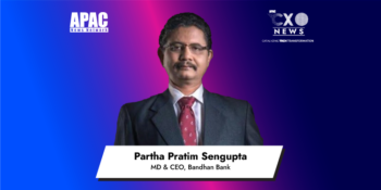 Partha Pratim Sengupta, MD & CEO, Bandhan Bank