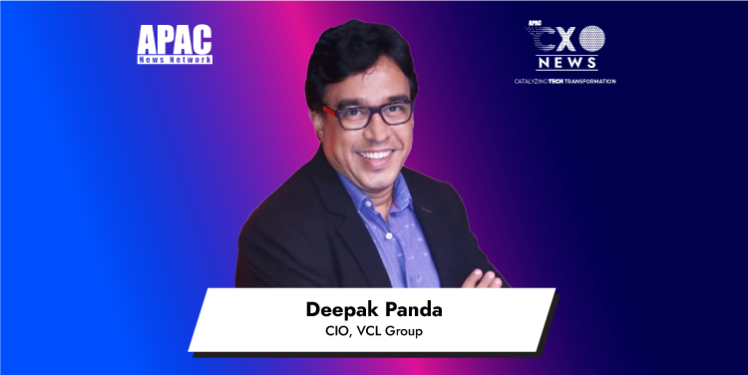 Deepak Panda, CIO, VCL Group