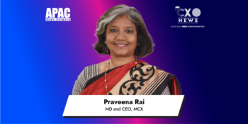 Praveena Rai, MD and CEO, MCX