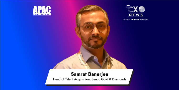 Samrat Banerjee, Head of Talent Acquisition, Senco Gold & Diamonds