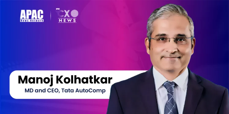 Manoj Kolhatkar, MD and CEO, Tata AutoComp