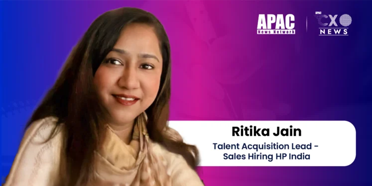 Ritika Jain, Talent Acquisition Lead - Sales Hiring, HP India