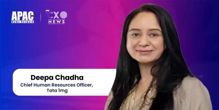 Deepa Chadha, Chief Human Resources Officer, Tata 1mg