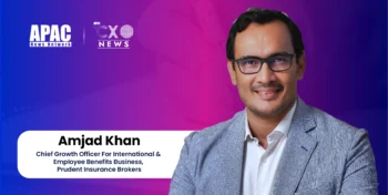 Amjad Khan , Chief Growth Officer For International & Employee Benefits Business, Prudent Insurance Brokers
