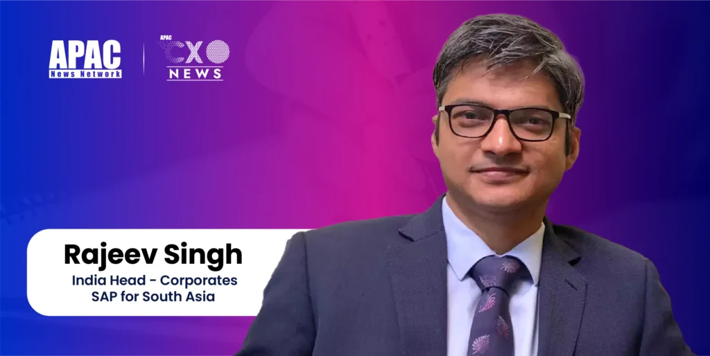Rajeev Singh, India Head - Corporates, SAP for South Asia