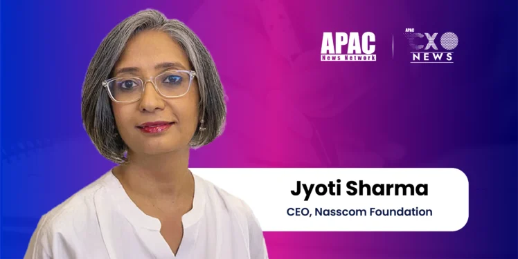 Nasscom Foundation Appoints Jyoti Sharma as the New CEO