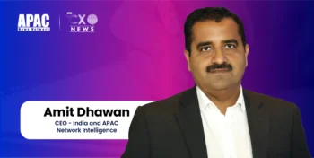 Amit Dhawan, CEO - India and APAC, Network Intelligence