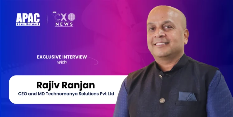 Rajiv Ranjan CEO and MD Technomanya Solutions Pvt Ltd