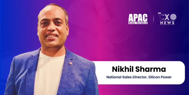 Nikhil Sharma , National Sales Director, Silicon Power