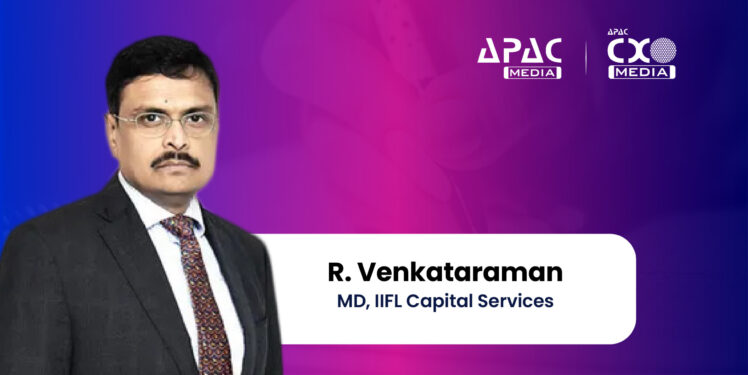 R. Venkataraman, MD, IIFL Capital Services