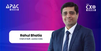 Rahul Bhatia, Chief of Staff , Lockton India