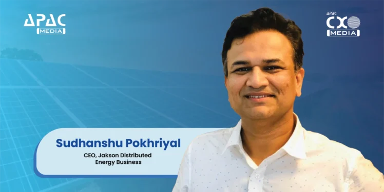 Sudhanshu Pokhriyal, CEO, Jakson Distributed Energy Business