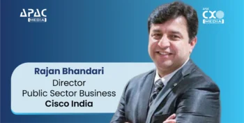 Rajan Bhandari, Director- Public Sector Business, Cisco India