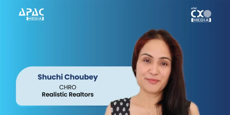 Shuchi Choubey, with 20+ years of experience, has been appointed as the new Chief Human Resource Officer (CHRO) of Realistic Realtors.