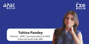 IBM Appoints Tuhina Pandey as Director – APAC Communications and CMO, India & South Asia