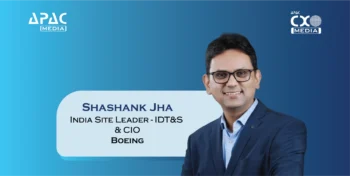 Shashank Jha, CIO & India Site Leader for IDT&S, Boeing