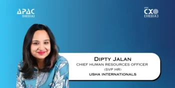 Usha International appoints Dipty Jalan as Chief Human Resources Officer (SVP HR).