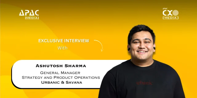 ‘AI has Evolved as a Co-Pilot in Creativity and Commerce at Urbanic’: Ashutosh Sharma, General Manager- Strategy and Product Operations, Urbanic & Savana